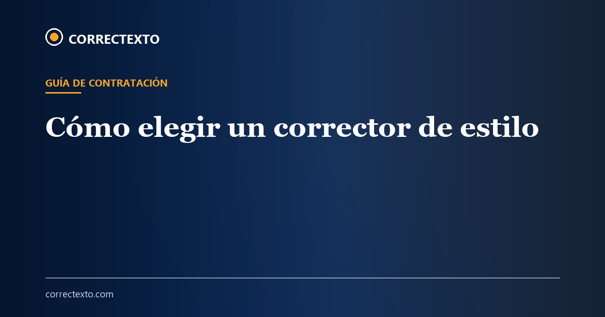 Cómo elegir un corrector de estilo – Correctexto